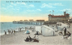 Bath House and Pier, Redondo Beach